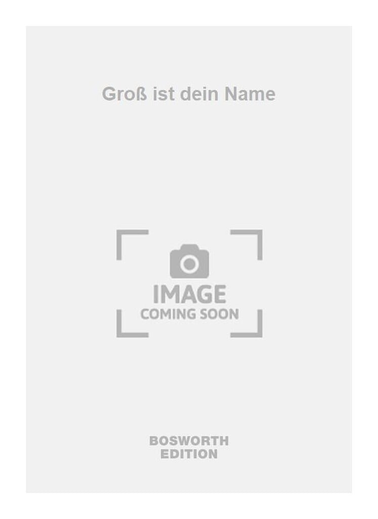Groß ist dein Name